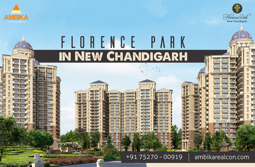 Ambika Florence Park new Chandigarh