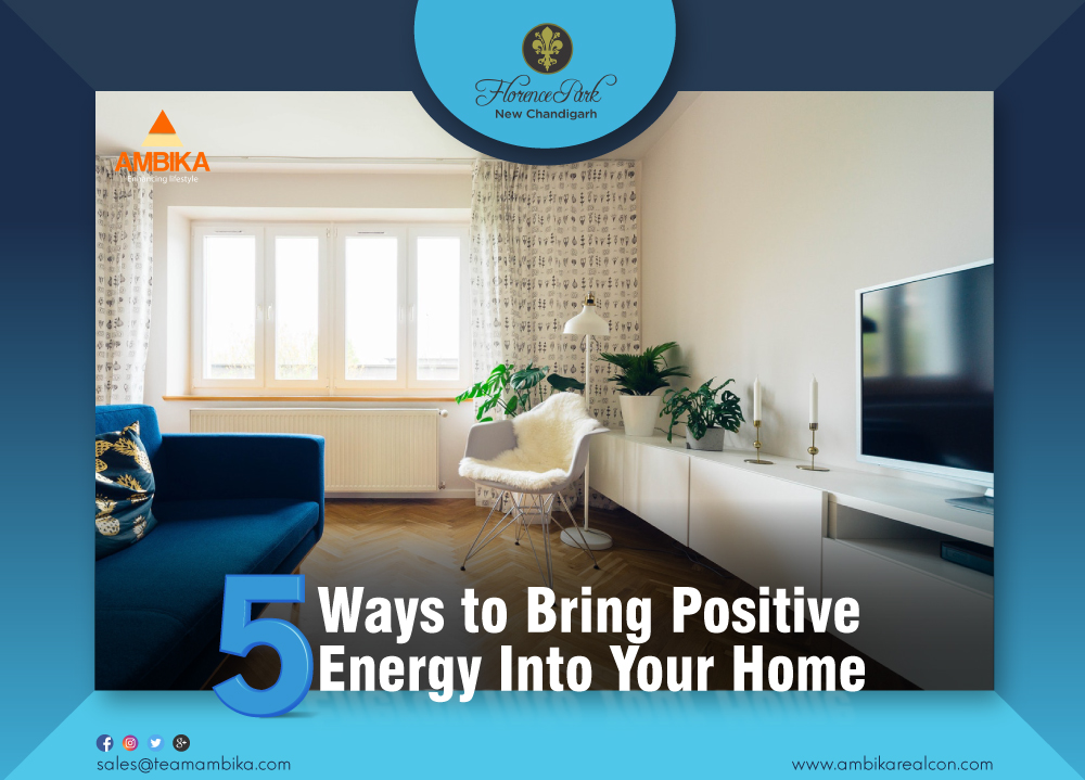 Positive Energy Into Your Home