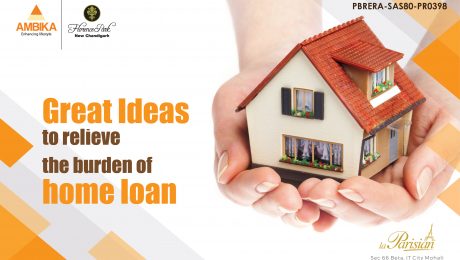 Great Ideas To Relieve The Burden of Home Loan