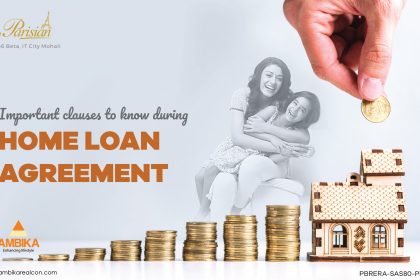 Important Clauses To Know During Home Loan Agreement