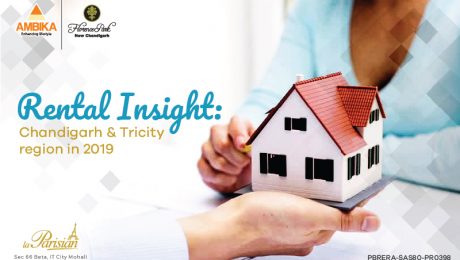 Rental Insight: In Chandigarh and Tricity region in 2019