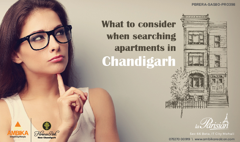 What to consider when searching apartments in Chandigarh