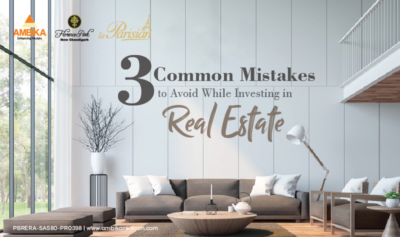 Common Mistakes to Avoid While Investing in Real Estate